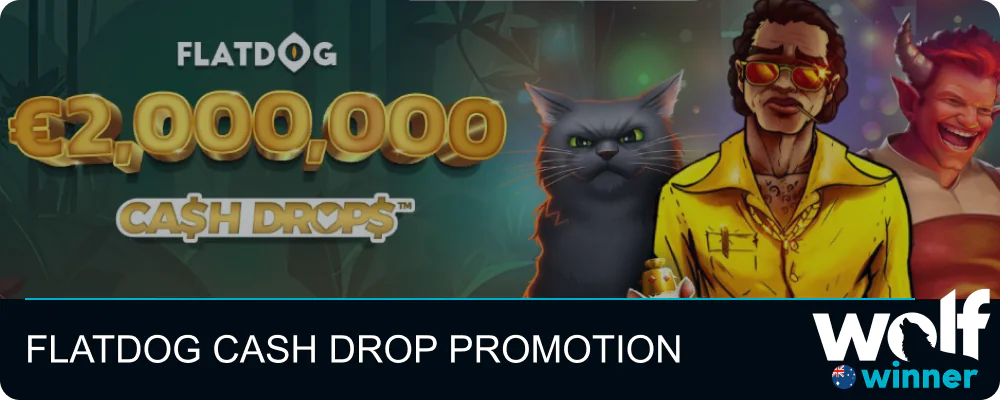 Wolf Winner AU FlatDog Cash Drop Promotion